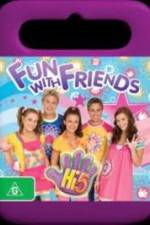 Watch Hi-5 Fun With Friends Vodly