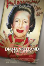 Watch Diana Vreeland: The Eye Has to Travel Vodly