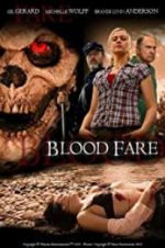 Watch Blood Fare Vodly