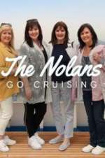 Watch The Nolans Go Cruising Vodly