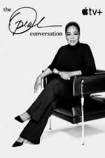 Watch Vodly The Oprah Conversation Online