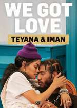 Watch Vodly We Got Love Teyana & Iman Online