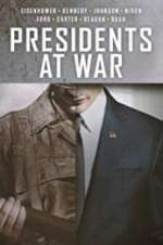 Watch Presidents at War Vodly