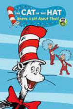 Watch The Cat in the Hat Knows A Lot About That Vodly