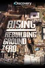 Watch Rising: Rebuilding Ground Zero Vodly