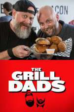 Watch The Grill Dads Vodly