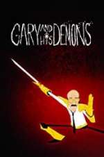 Watch Gary and his Demons Vodly