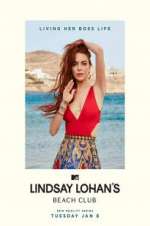 Watch Lindsay Lohan\'s Beach Club Vodly
