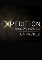 Watch Vodly Expedition with Steve Backshall: Unpacked Online
