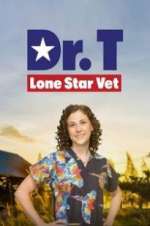 Watch Dr. T, Lone Star Vet Vodly