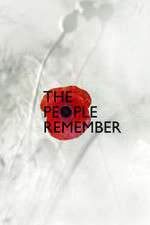 Watch The People Remember Vodly