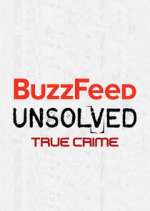 Watch Vodly BuzzFeed Unsolved: True Crime Online