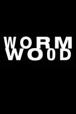 Watch Wormwood Vodly