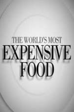 Watch The World's Most Expensive Food Vodly