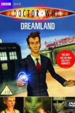 Watch Doctor Who Dreamland (2009) Vodly