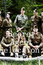 Watch Secret Agent Selection: WW2 Vodly