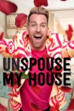 Watch Unspouse My House Vodly
