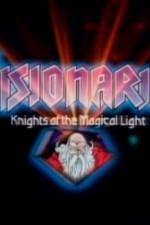 Watch Visionaries: Knights of the Magical Light Vodly