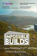 Watch Impossible Builds (UK) Vodly