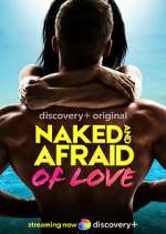 Watch Vodly Naked and Afraid of Love Online