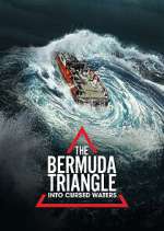 Watch Vodly The Bermuda Triangle: Into Cursed Waters Online