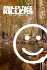 Watch Smiley Face Killers: The Hunt for Justice Vodly