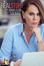 Watch Vodly The Real Story with Maria Elena Salinas Online