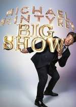 Watch Vodly Michael McIntyre's Big Show Online