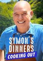 Watch Vodly Symon's Dinners Cooking Out Online