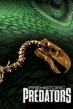 Watch Prehistoric Predators Vodly