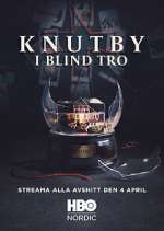 Watch Vodly Knutby: I blind tro Online