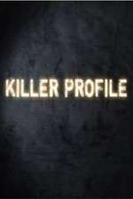Watch Killer Profile Vodly
