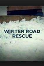 Watch Vodly Winter Road Rescue Online