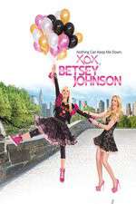 Watch Vodly XOX Betsey Johnson Online