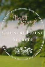Watch Mary Berry's Country House Secrets Vodly