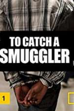 Watch To Catch a Smuggler Vodly