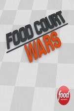 Watch Food Court Wars Vodly