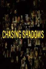 Watch Chasing Shadows Vodly
