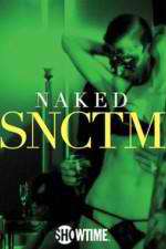 Watch Vodly Naked SNCTM Online