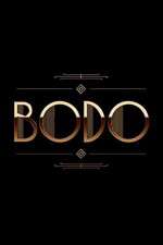 Watch Bodo Vodly
