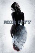 Watch Mob City Vodly