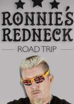 Watch Vodly Ronnie's Redneck Road Trip Online