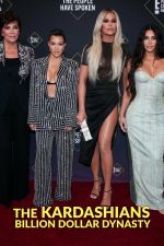 Watch Vodly The Kardashians: Billion Dollar Dynasty Online