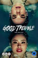Watch Vodly Good Trouble Online