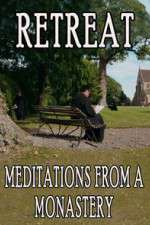 Watch Retreat Meditations from a Monastery Vodly