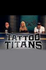 Watch Vodly Tattoo Titans Online