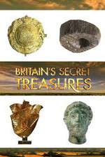 Watch Britains Secret Treasures Vodly