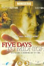 Watch 5ive Days to Midnight Vodly