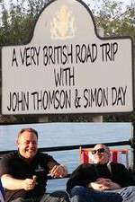 Watch A Very British Road Trip with John Thompson and Simon Day Vodly