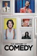 Watch The History of Comedy Vodly